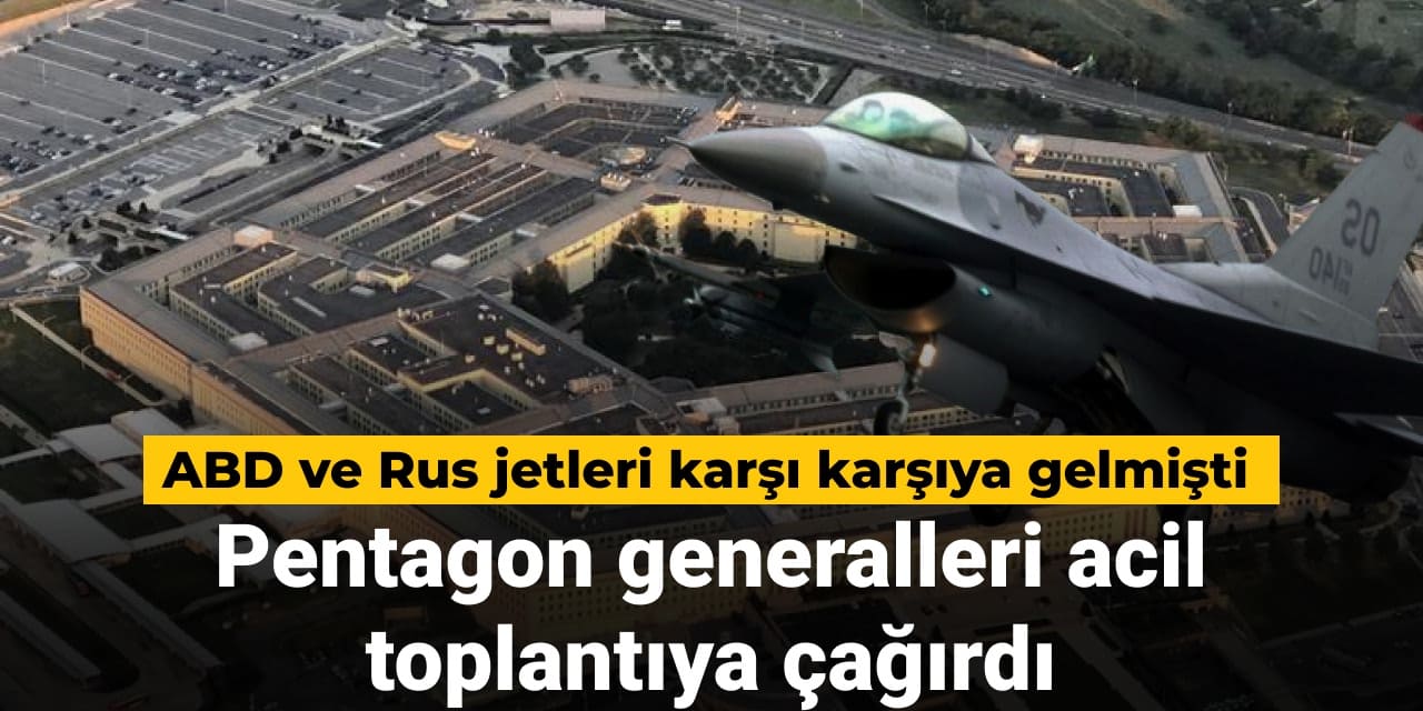 abd ve rus jetleri alaskada karsi karsiya gelmisti pentagon generalleri acil toplantiya cagirdi SuZepc4S