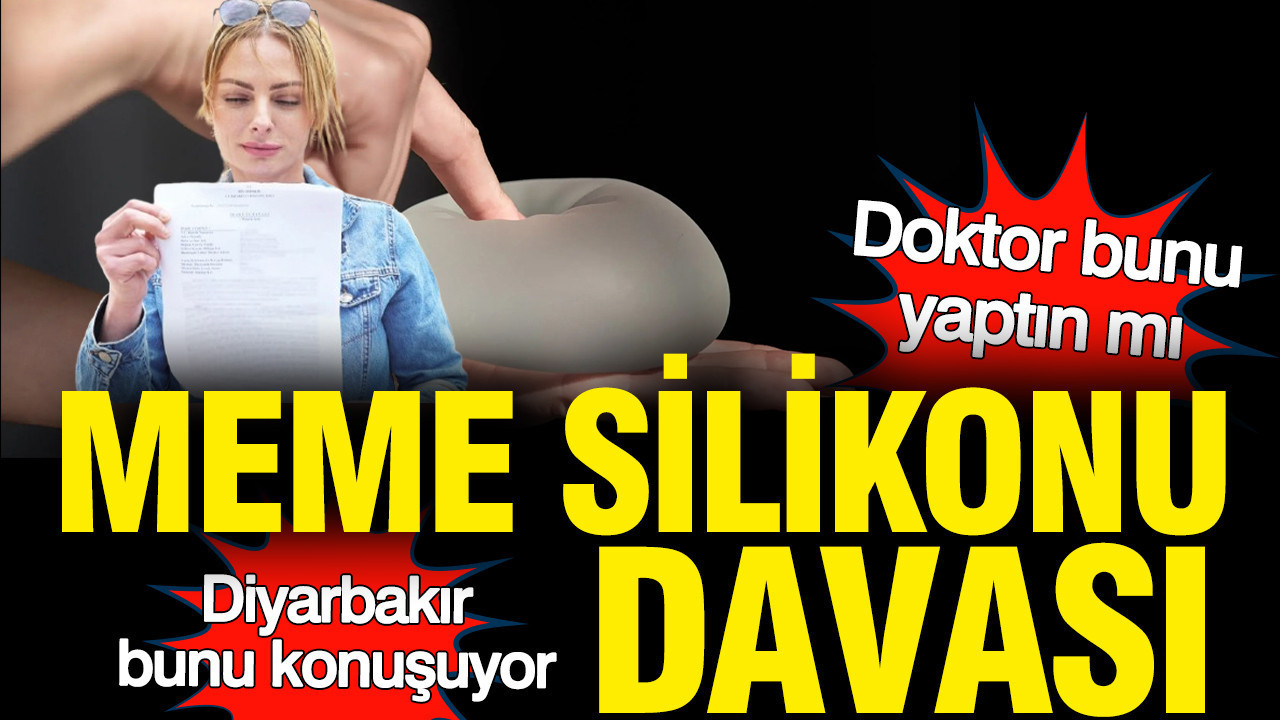 meme-silikonu-davasi-doktor-bicak-parasi-aldi-mi-IkX5s33G