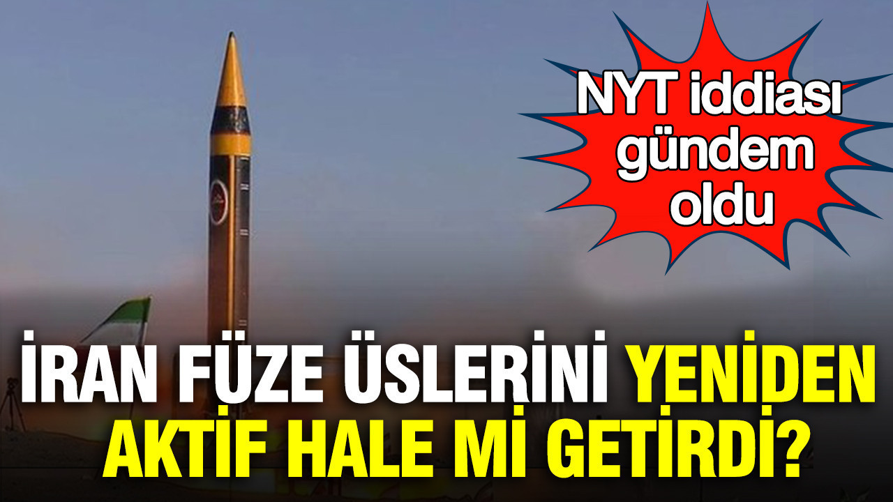 nyt-iddiasi-gundem-oldu-iran-fuze-uslerini-yeniden-aktif-hale-mi-getirdi-fNO7W4lw